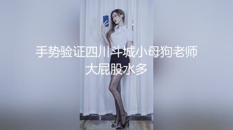 说话温柔酒窝眼镜新人美女 脱光光假屌抽插跪在床上后入  黑丝美腿骑乘搞出白浆  浴室洗澡穿小背心  湿身极度诱惑