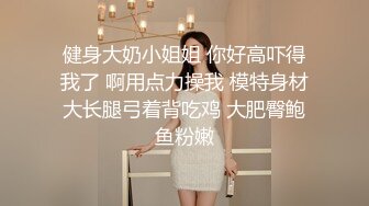 兄弟的清純女友 被我迷晕后干到高潮