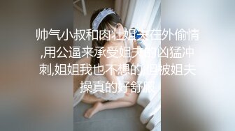 首秀双马尾极品妹子 互摸调情蹲着口交上位骑坐猛操搞得喊爸爸