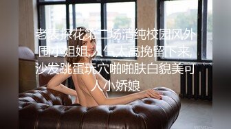  极品人气学妹 高颜值双马尾00后反差萝莉 窈窕身材清纯无比 吸吮舔食美穴绝妙呻吟