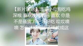 人妖系列之古典装扮美少女与性感妩媚人妖喜欢玩69轻轻爱抚肌肤插入美穴美妙喘息诱人超诱惑