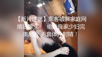 坏坏小妖精TS王可心17年 约会小帅哥 ，两人慢慢调情 时间有的是，淫语淫荡地做爱 插深一点 菊花好爽好爽！