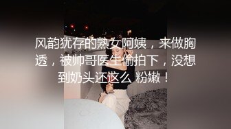 【真实乱伦大神】意淫妹妹万狼期待破处后续进展 历经3个月终于再次吃到妹妹 紧致后入蜜臀嫩穴 绝美阴户榨射