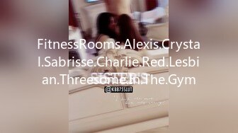 FitnessRooms.Alexis.Crystal.Sabrisse.Charlie.Red.Lesbian.Threesome.In.The.Gym