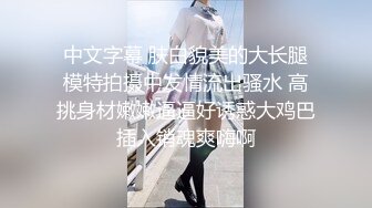 【女友淫妻??性爱曝光】最新内部性爱私密群女友淫妻投稿??极品淫妻女友淫乱性爱 女友篇 完美露脸 高清720P版