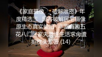  大二学舞蹈气质贫乳小妹扭动屁股脱下牛仔短裤，情趣开档内裤交插嘴，抬起双腿抽插娇喘喊哥哥