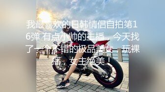 调教母狗校花女友甄选 珍珠骚丁露出取外卖 开肛调教 网吧露出 3P激战极品M属性女友