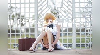 花季美少女可爱的大胸妹子穿上水手服，清纯小仙女小小年纪就这么放荡，刚发育好的胴体让人流口水，痉挛高潮