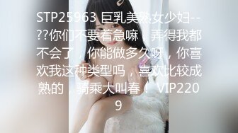  《精品❤️推荐》有钱大佬分享会所小姐外围女援交妹为了钱被变态嫖客各种揉虐调教24部合集