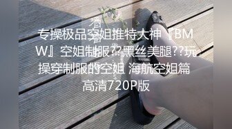 偷窥小王子出品萤石云酒店上帝视角偷拍学生情侣开房啪啪