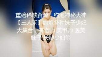 拥有蜜桃臀女朋友圆润大屁股妹子啪啪，学生装黑丝翘起屁股摆弄抽插猛操