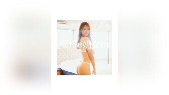 7-31小马寻花第二场_约啪苗条牛仔短裤美女，被干的逼逼生疼