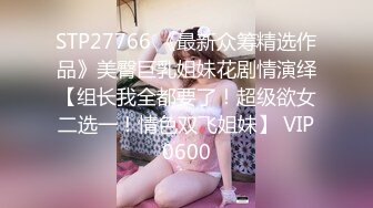 声音嗲嗲温柔无毛妹子啪啪，深喉口交骑坐自己动猛烈撞击妹子操得很开心