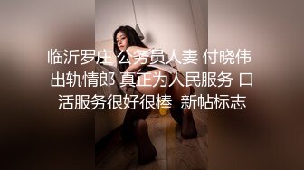 ❤️清晰对话，PUA大神附近人约炮极品176高挑M属性女装店主口活篇，反差女吃鸡技术一流，暴力深喉肏嘴刺激1080P高清