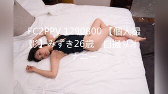 【新片速遞】 极品尤物网红女神！男主不在自慰！情趣装手指扣逼，水声哗哗呻吟堪比女优，一脸享受太骚了[2.67G/MP4/03:12:37]