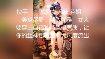 【新片速遞】 糖心探花最强终结者阿磊酒店约嫖❤️成都辣妹颜值不咋的骚浪程度一绝对白有趣