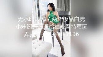  剧情演绎少妇美容养生推背按脚啪啪，揉胸摸逼受不了慢一点，搞得少妇想要插进来好不好