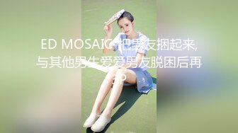 天美趙公子探花 3P大戰爆草瘦小極品清純妹草完壹次在幹壹次