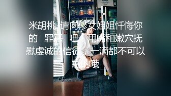 鸭哥只搞嫩妹胸前满纹身顶级女神??腰细坚挺美乳大长腿??简直完美张开腿一顿舔??后入猛操??妹子舒服了