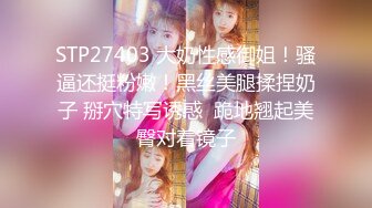 STP24129 极品颜值清纯系美女为赚钱下海  长相乖巧文静  撩下睡衣揉捏白嫩奶子  特写小逼手指扣入  